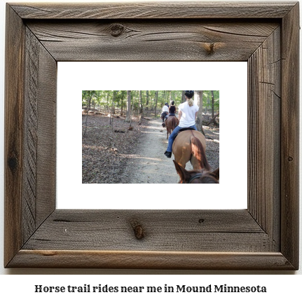 horse trail rides near me in Mound, Minnesota